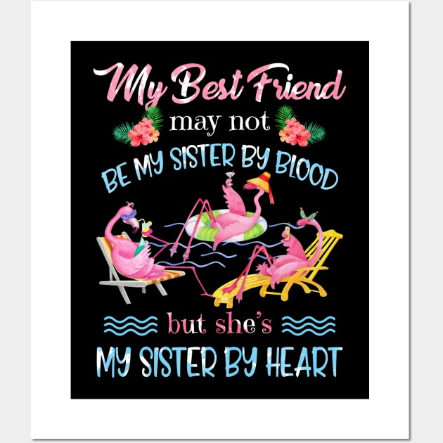 My Best Friend Is My Sister By Heart Wall Art by Kaileymahoney